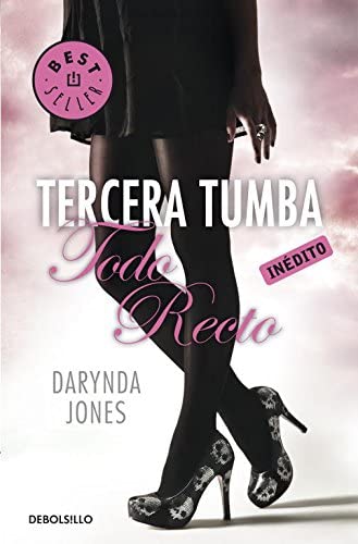 Tercera tumba todo recto (Charley Davidson 3) (Spanish Edition)