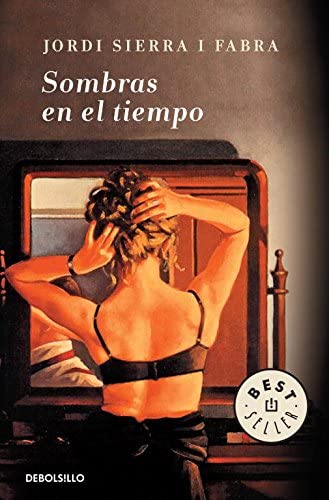 Sombras en el tiempo (Best Seller) (Spanish Edition)