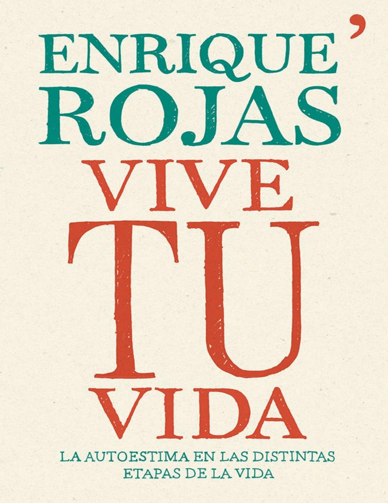 Vive tu vida