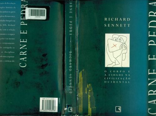 Carne e pedra : o corpo e a cidade na civilização ocidental