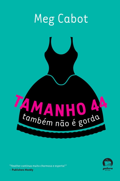 Tamanho 44 Também Não é Gorda - Heather Wells