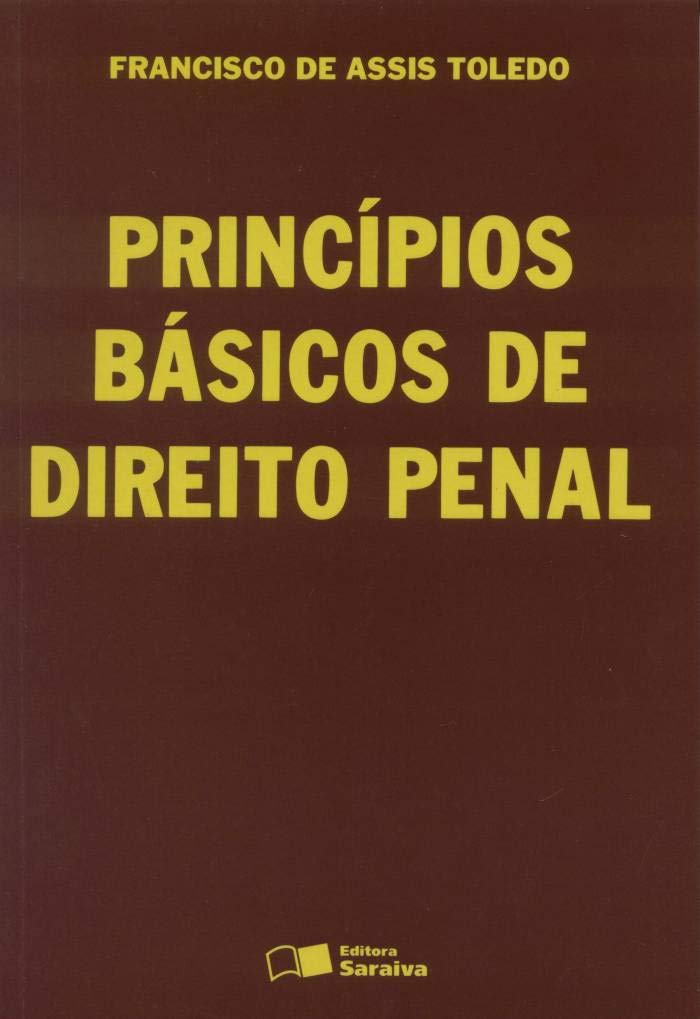 Princípios básicos de direito penal : de acordo com a Lei n. 7.209, de 11-7-1984 e com a Constituição Federal de 1988