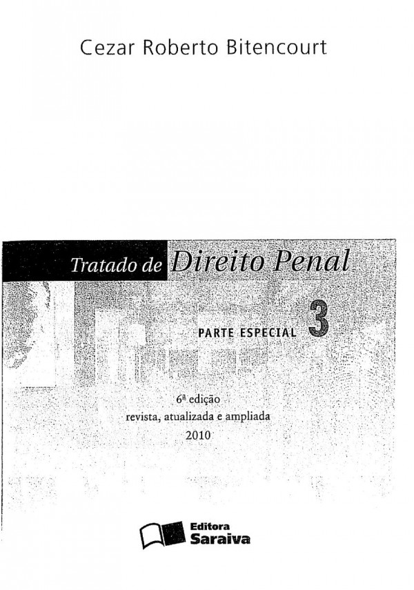 Tratado de Direito Penal, Vol. 3: Parte Especial