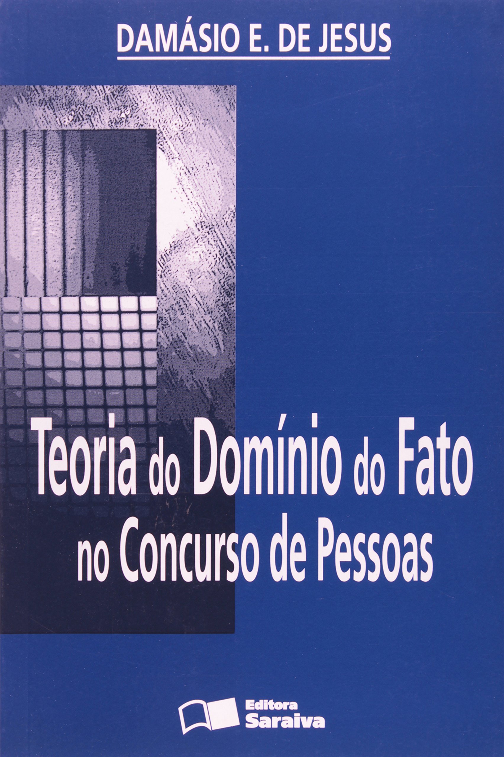 Teoria do dominio do Fato no concuros de Pessoas.