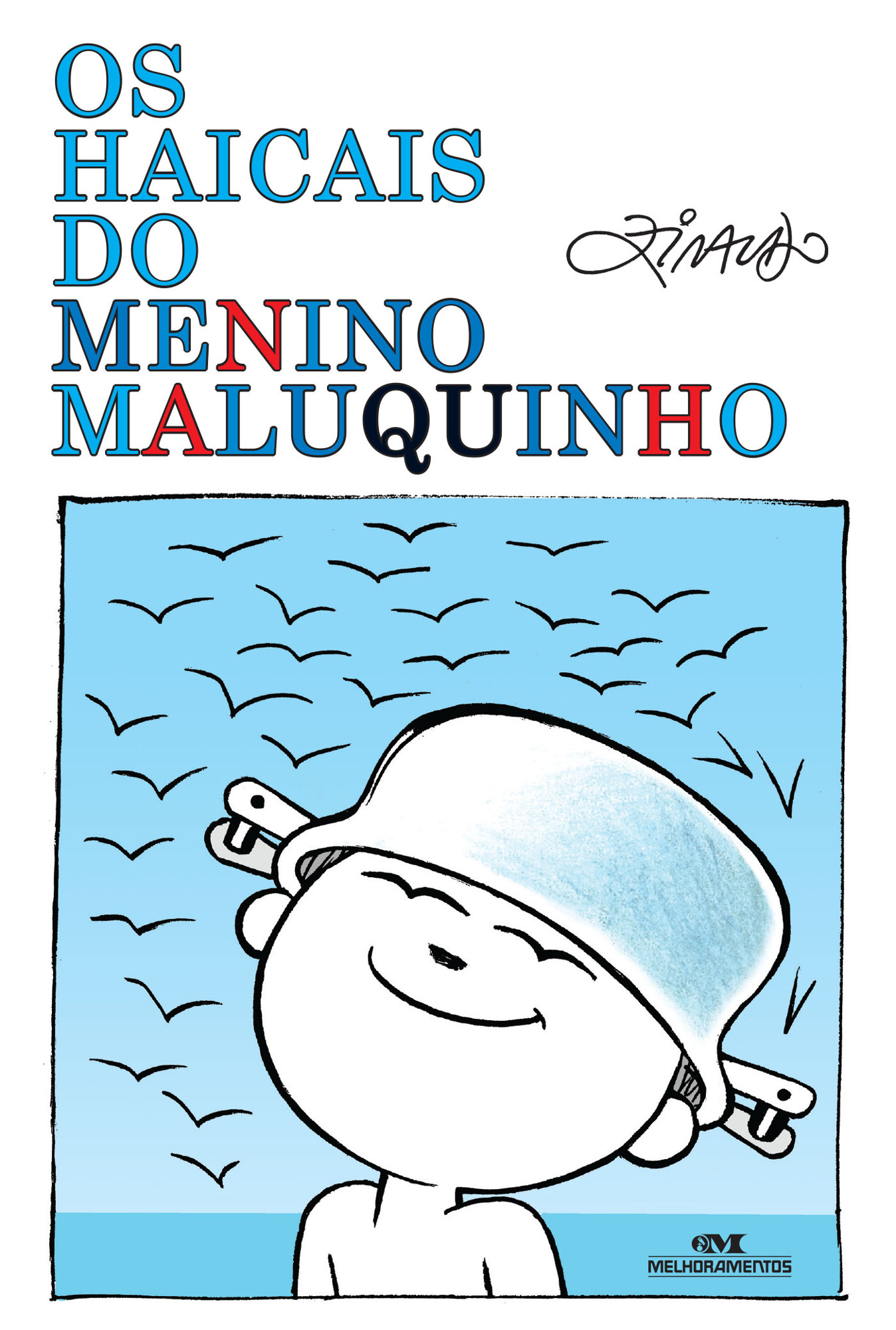 Os haicais do Menino Maluquinho