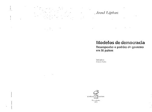 Modelos de democracia : desempenho e padrões de governo em 36 países