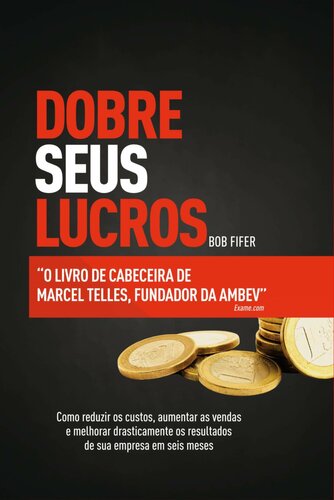 Dobre seus lucros