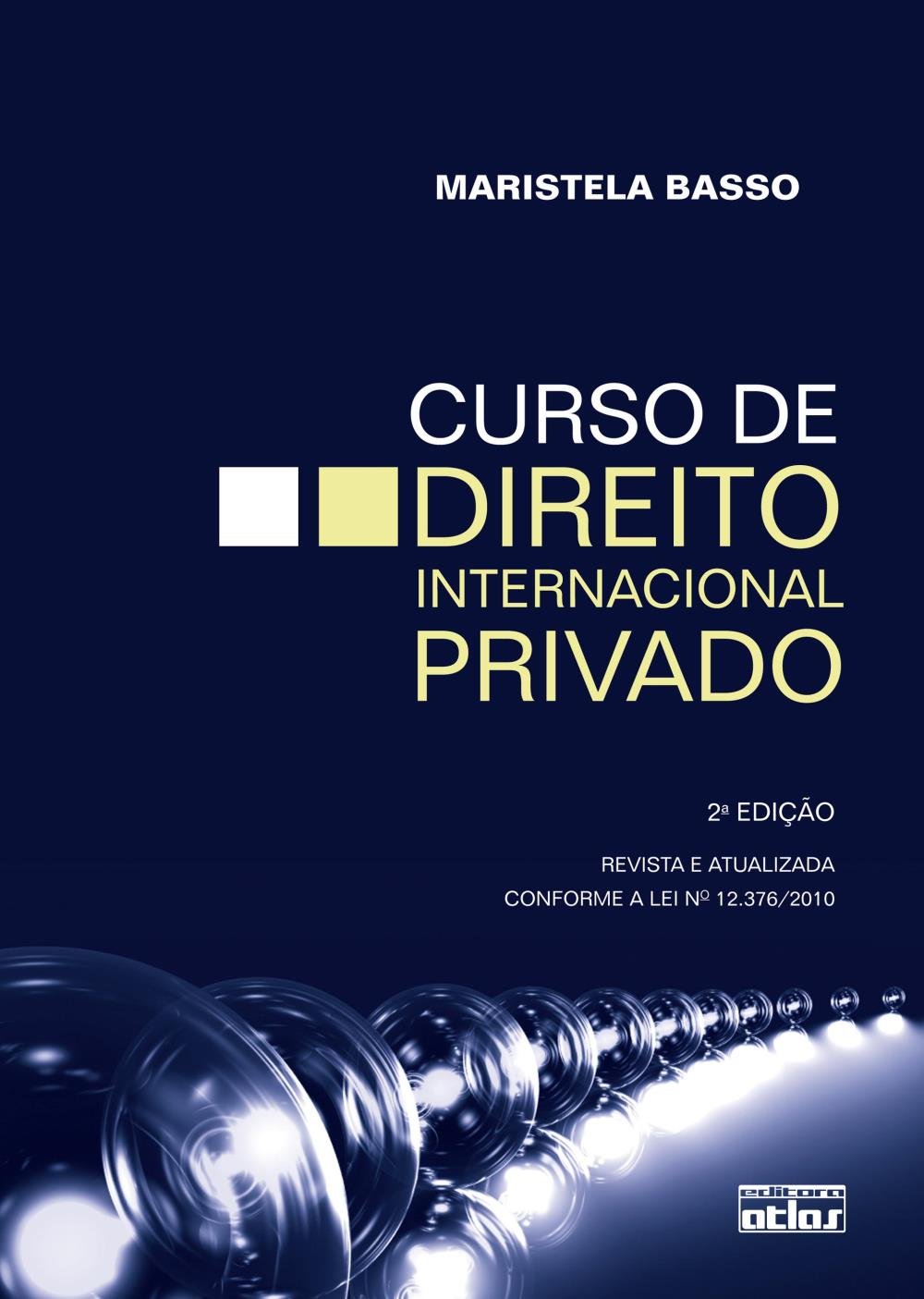 Curso De Direito Internacional Privado (Em Portuguese do Brasil)