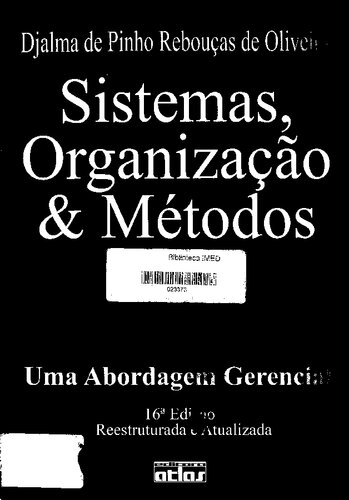 Sistemas, Organização E Métodos