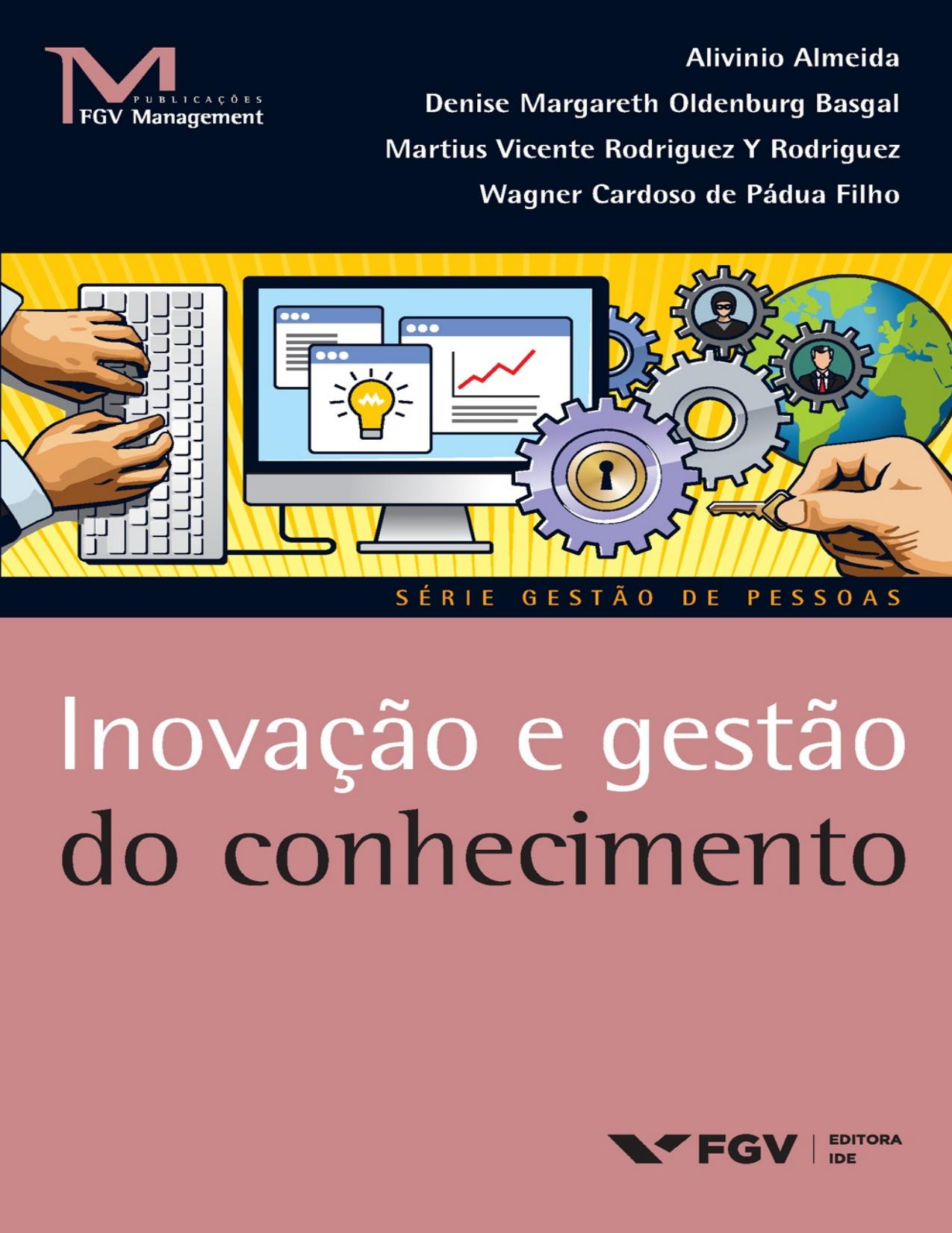 Inovação e Gestão do Conhecimento (FGV Management)