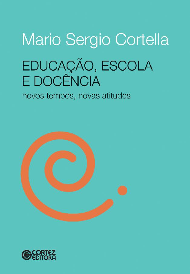 Educação, escola e docência