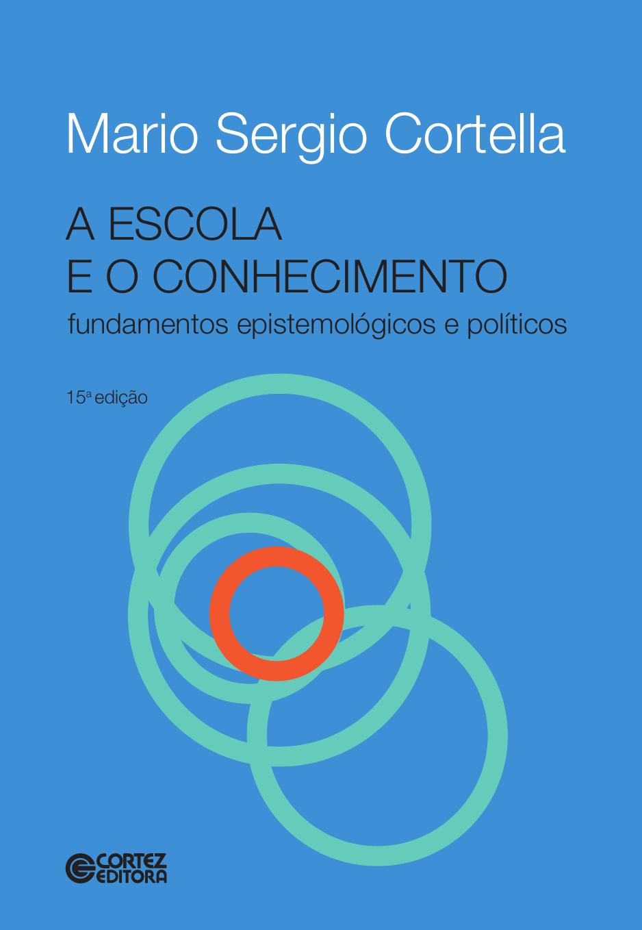 A escola e o conhecimento