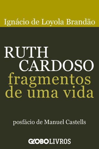 Ruth Cardoso - Fragmentos