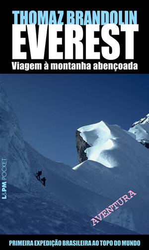 EVEREST : viagem a montanha abencoada.