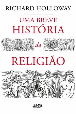 Uma breve história da religião