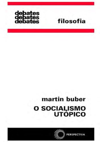 O socialismo utópico.