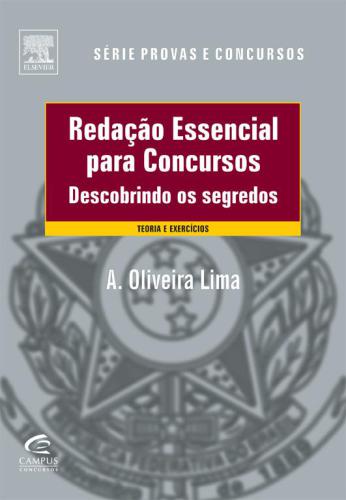 Redação Essencial para Concursos - Descobrindo os Segredos