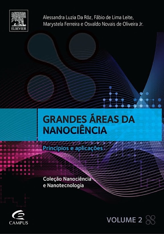 Grandes áreas da nanociência. Volume 2