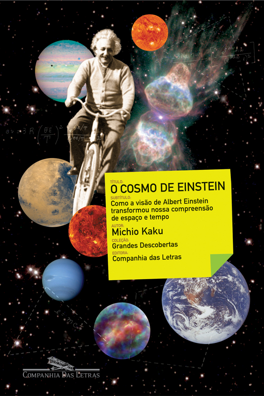 O cosmo de Einstein : como a visão de Albert Einstein transformou nossa compreensão de espaco e tempo