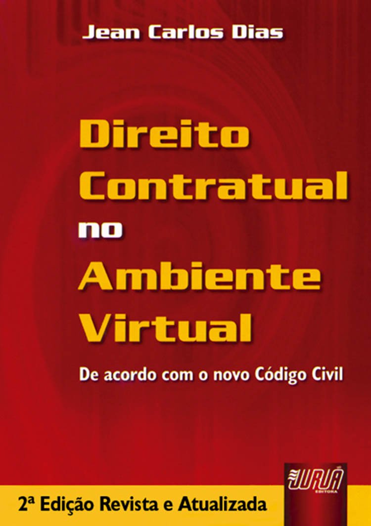 Direito contratual no ambiente virtual : de acordo com o novo Código civil