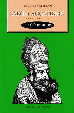 Santo Agostinho em 90 minutos