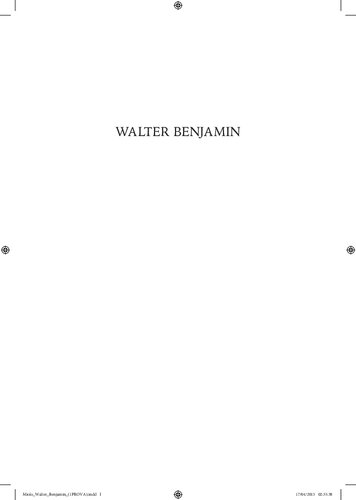 Walter Benjamin : experiência histórica e imagens dialécticas