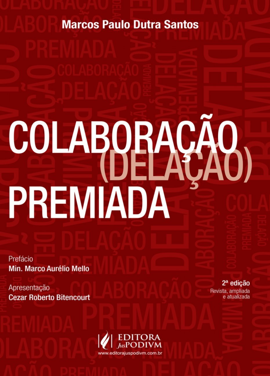 Colaboração (Delação) Premiada