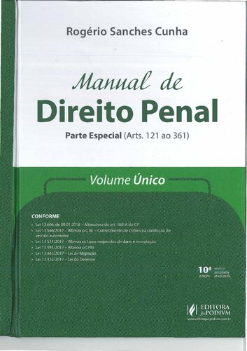 Manual de Direito Penal: Parte Especial (arts. 121 ao 361)