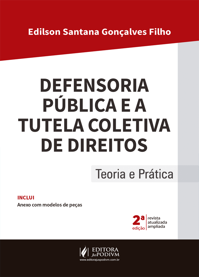 Defensoria Pública e a Tutela Coletiva de Direitos