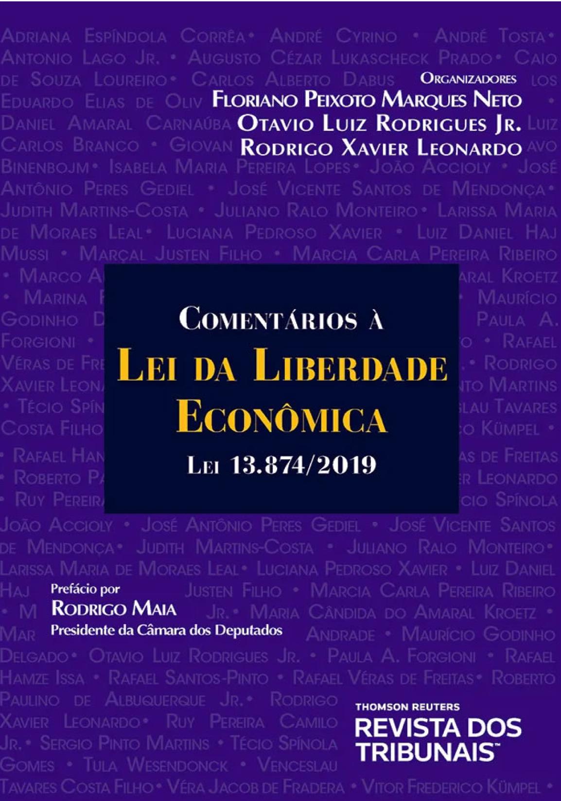 Comentários à Lei de Liberdade Econômica: Lei 13.874/2019