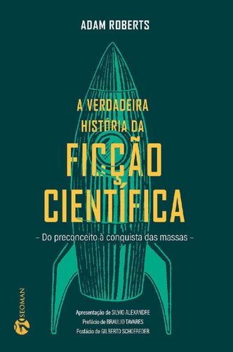 A Verdadeira História da Ficção Científica