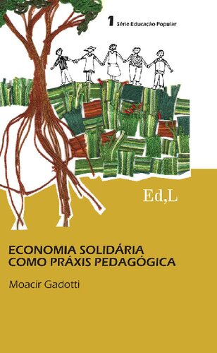 Economia solidária como práxis pedagógica