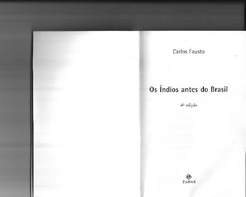 Os índios Antes Do Brasil