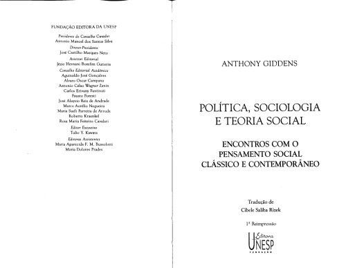 Política, sociologia e teoria social : encontros com o pensamento social clássico e contemporâneo