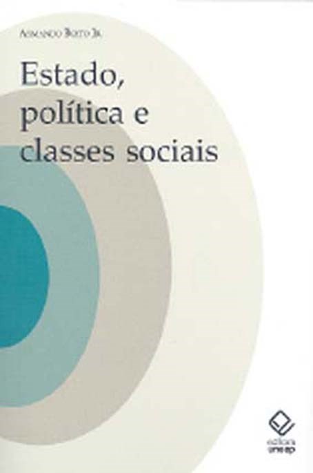 Estado, política e classes sociais : ensaios teóricos e históricos