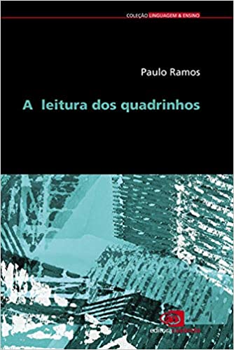 A Leitura dos Quadrinhos