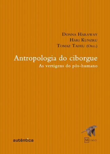 Antropologia do ciborgue