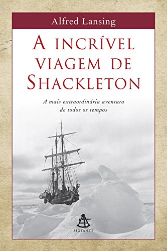 A incrível viagem de Shackleton