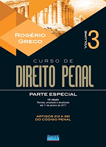 Curso de Direito Penal: Parte Especial - Vol.3