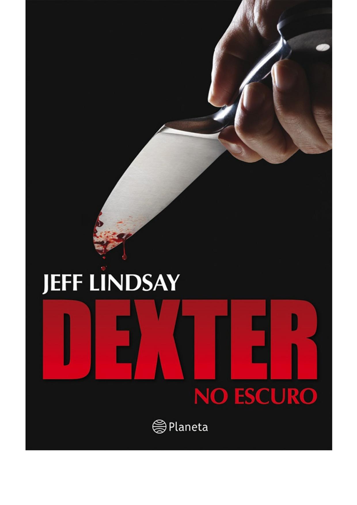 Dexter No Escuro   Dexter In The Dark