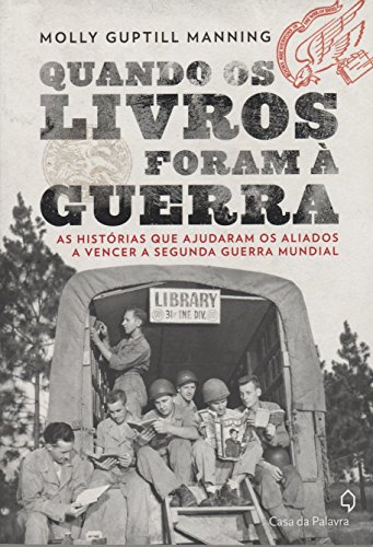 Quando os Livros Foram à Guerra