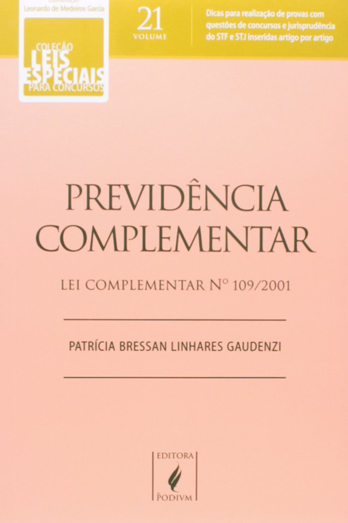 Previdência Complementar: Lei Complementar Nº 109/2001