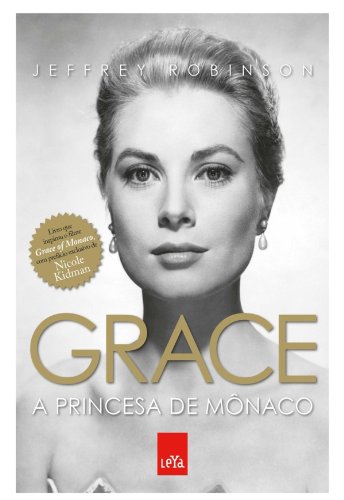 Grace: a princesa de Mônaco