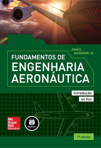 Fundamentos de engenharia aeronáutica : introdução ao voo