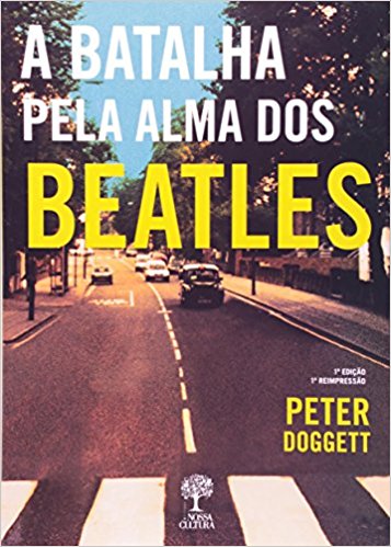 A batalha pela alma dos Beatles