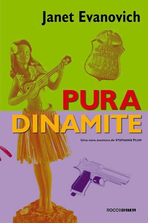 Pura dinamite (Aventuras de Stephanie Plum)