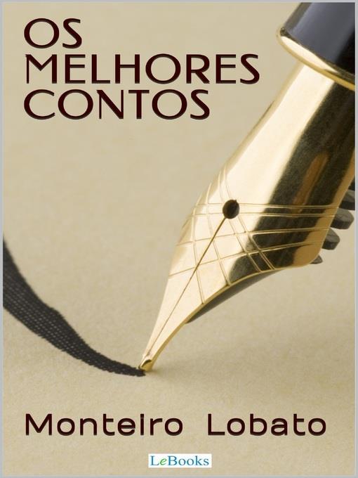 Os Melhores Contos de Monteiro Lobato