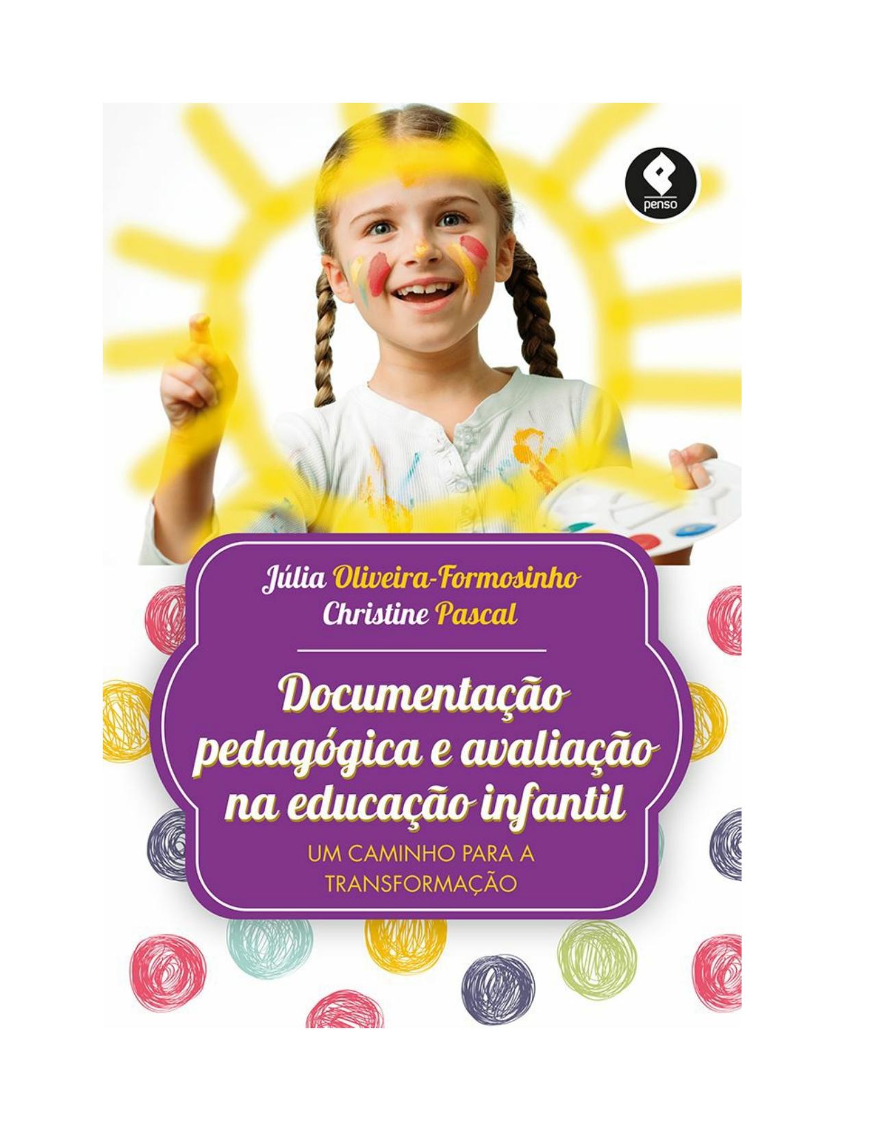 Documentação Pedagógica e Avaliação na Educação Infantil: Um Caminho para a Transformação