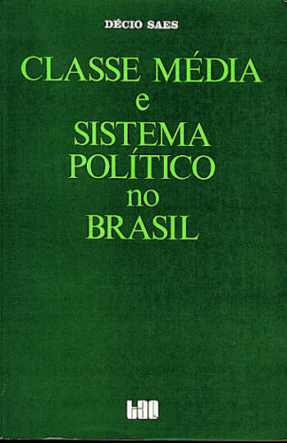 Classe Média E Sistema Político No Brasil