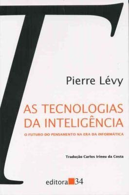 As Tecnologias da Inteligência